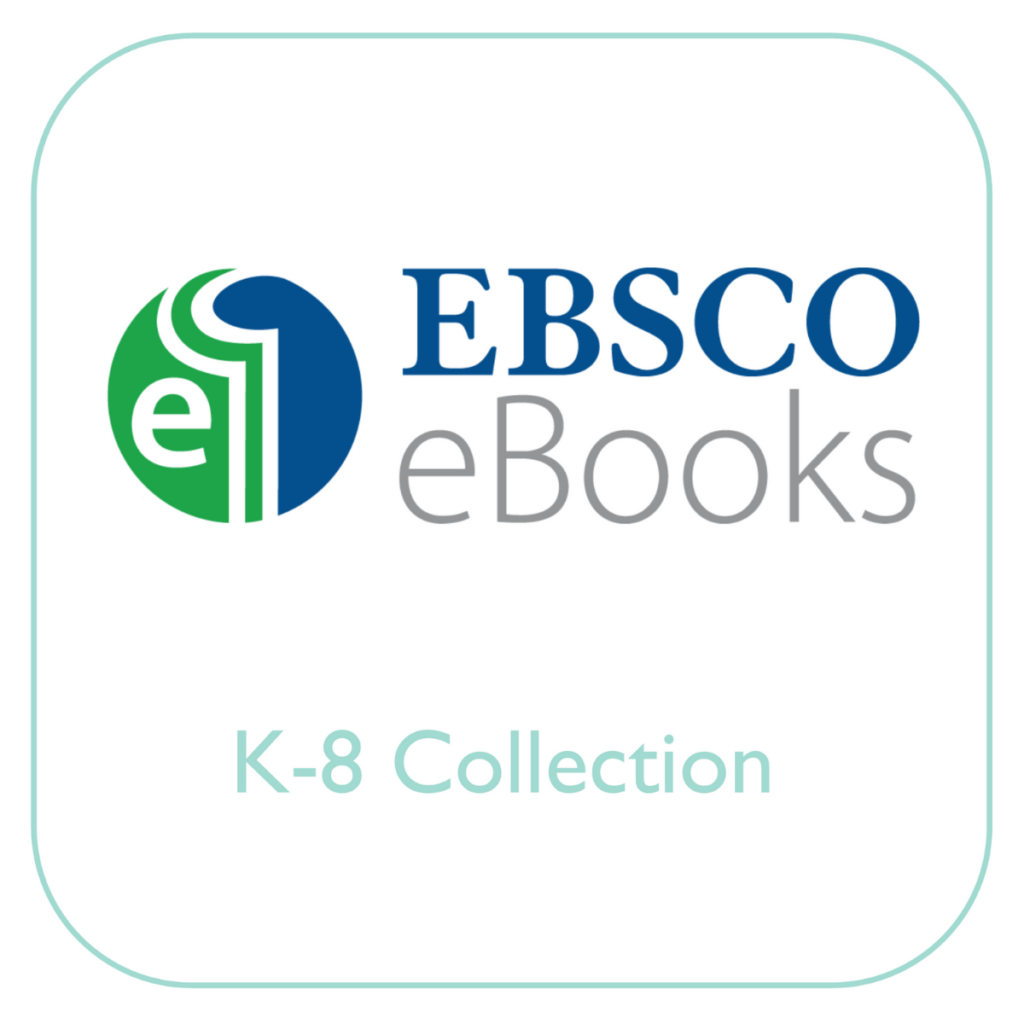 EBSCO eBooks K-8 Collection