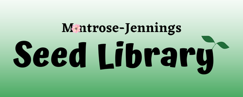 Montrose-Jennings Seed Library