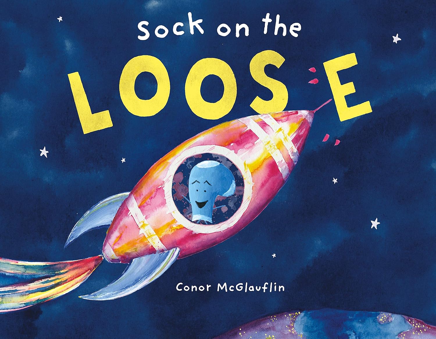 Sock on the Loose by Conor McGlauflin (Author, Illustrator)