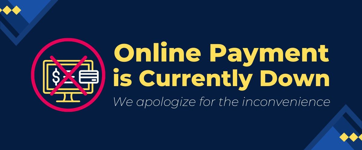 Online Payment is Currently Down