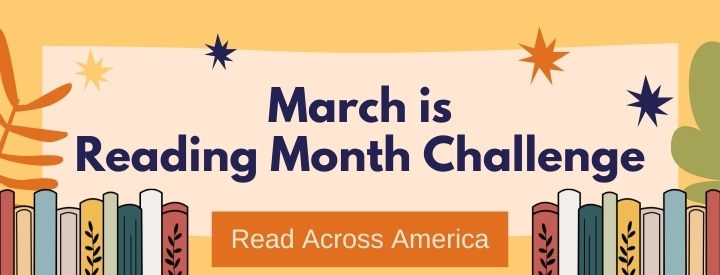 Banner with text: March is Reading Month Challenge Read Across America