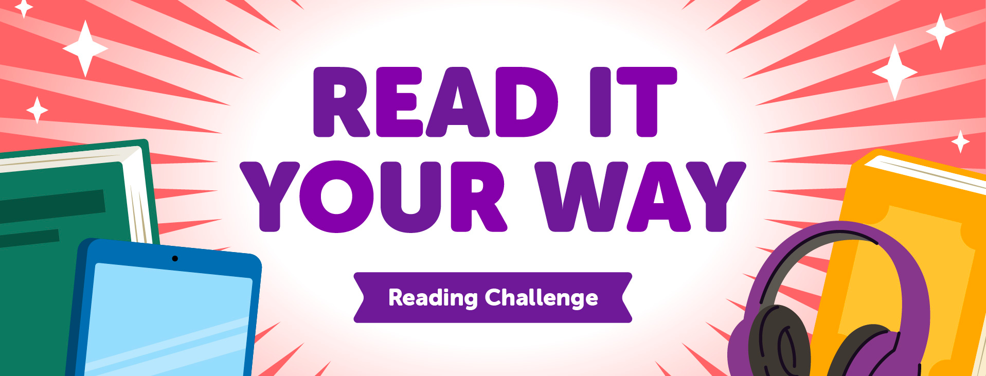 Banner with text: Read it Your Way Reading Challenge
