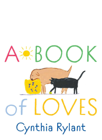 A Book of Loves by Cynthia Rylant