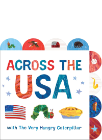 Across the USA with the Very Hungry Caterpillar by Eric Carle