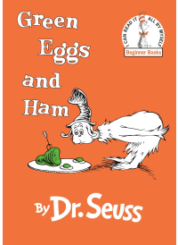 Green Eggs and Ham by Doctor Seuss