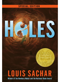 Holes by Louis Sachar (Newberry Winner)