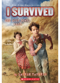 I Survived the Dust Bowl, 1935 by Lauren Tarshis