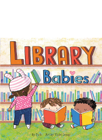 Library Babies by Puck