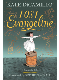 Lost Evangeline by Kate DiCamillo