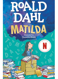 Matilda by Roald Dahl