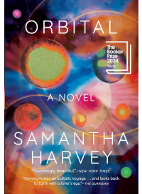 Orbital by Samantha Harvey