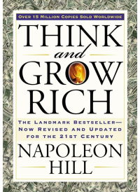 Think and Grow Rich by Napoleon Hill