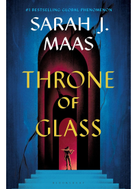 Throne of Glass by Sarah J. Maas