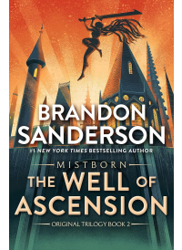 Mistborn: The Well of Ascension by Brandon Sanderson