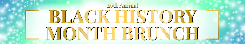26th Annual Black History Month Brunch